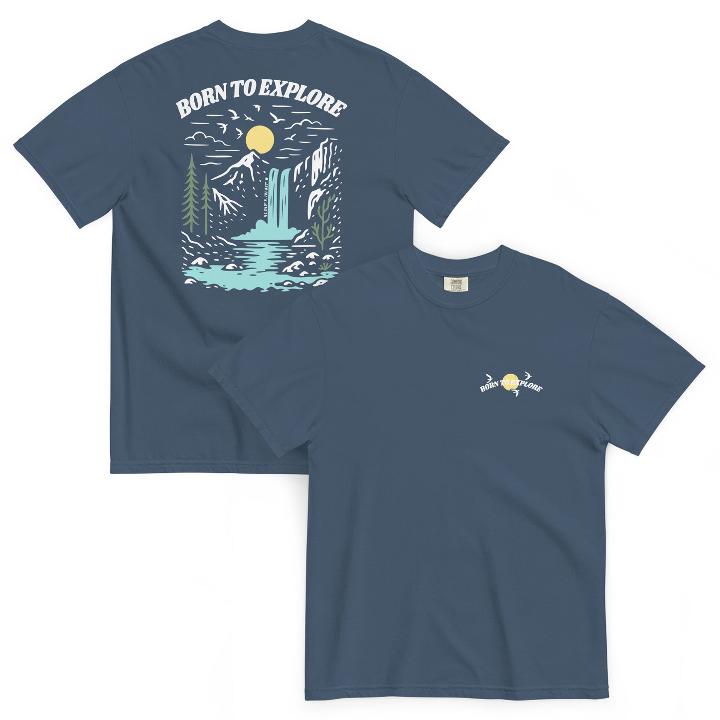 Midnight blue t-shirt with nature-themed design, trees, mountain, waterfall, birds flying near sun and 'Born to Explore' text on a white background